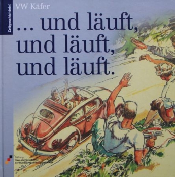 Huetter "... und laeuft und laeuft, und laeuft" Volkswagen History 2005 (6990)